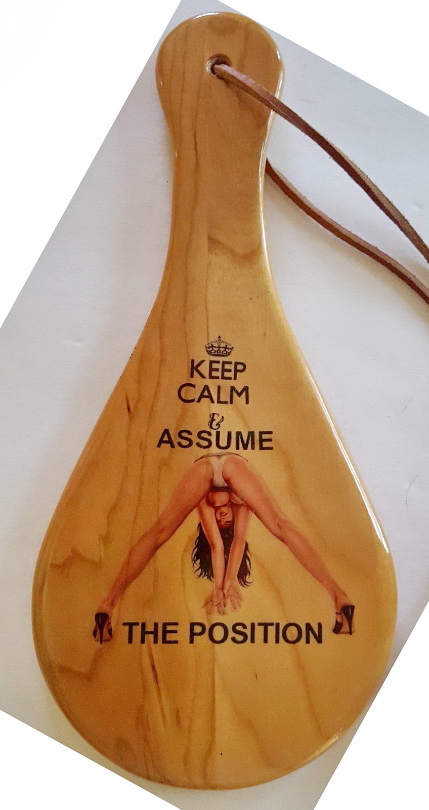 spanking paddle keep calm and assume the position