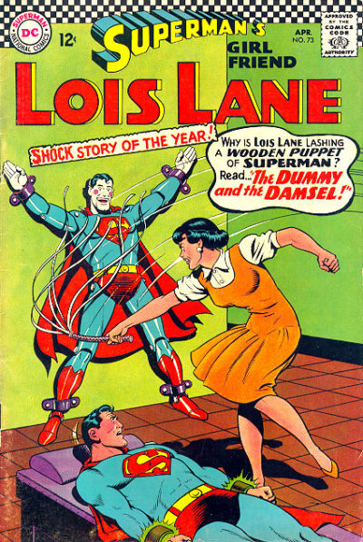 Lois Lane flogs puppet of Superman