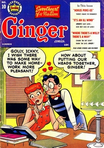 The cover of Ginger #10.  &quot;Where There's a Willy There's A Way!&quot;